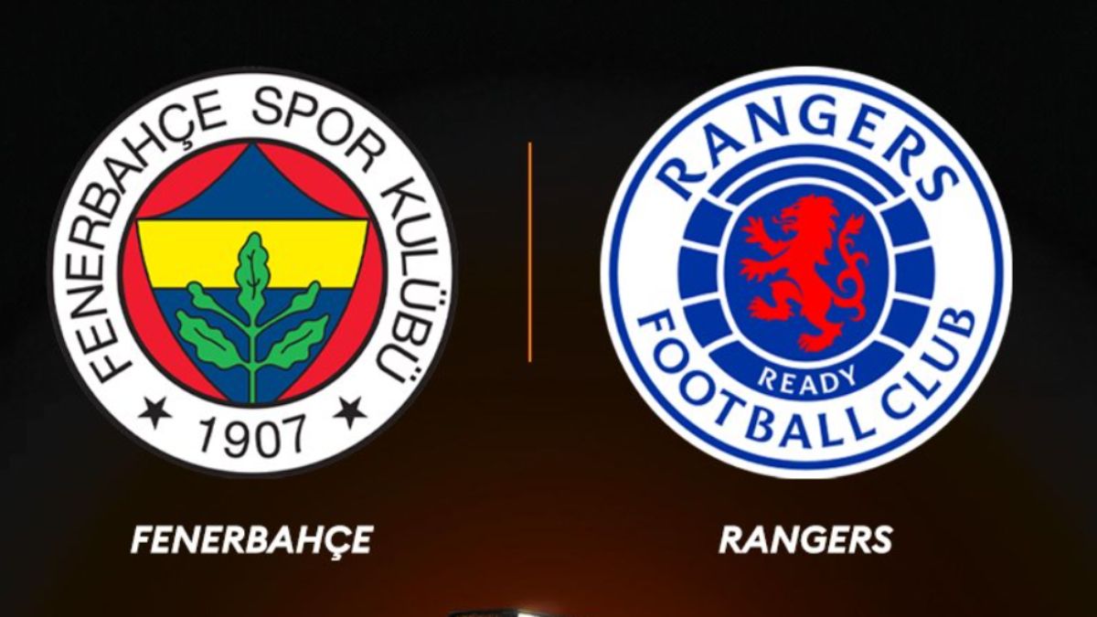 Fenerbahçe - Glasgow Rangers maçı ne zaman, saat kaçta ve hangi kanalda?