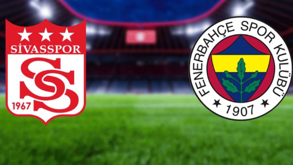 Sivasspor - Fenerbahçe maçı ne zaman, saat kaçta ve hangi kanalda?