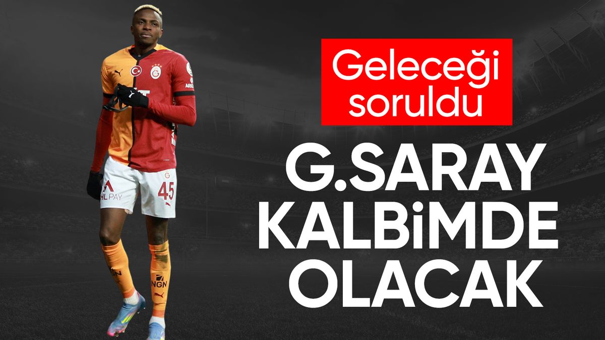 Victor Osimhen: Galatasaray sonsuza kadar kalbimde olacak