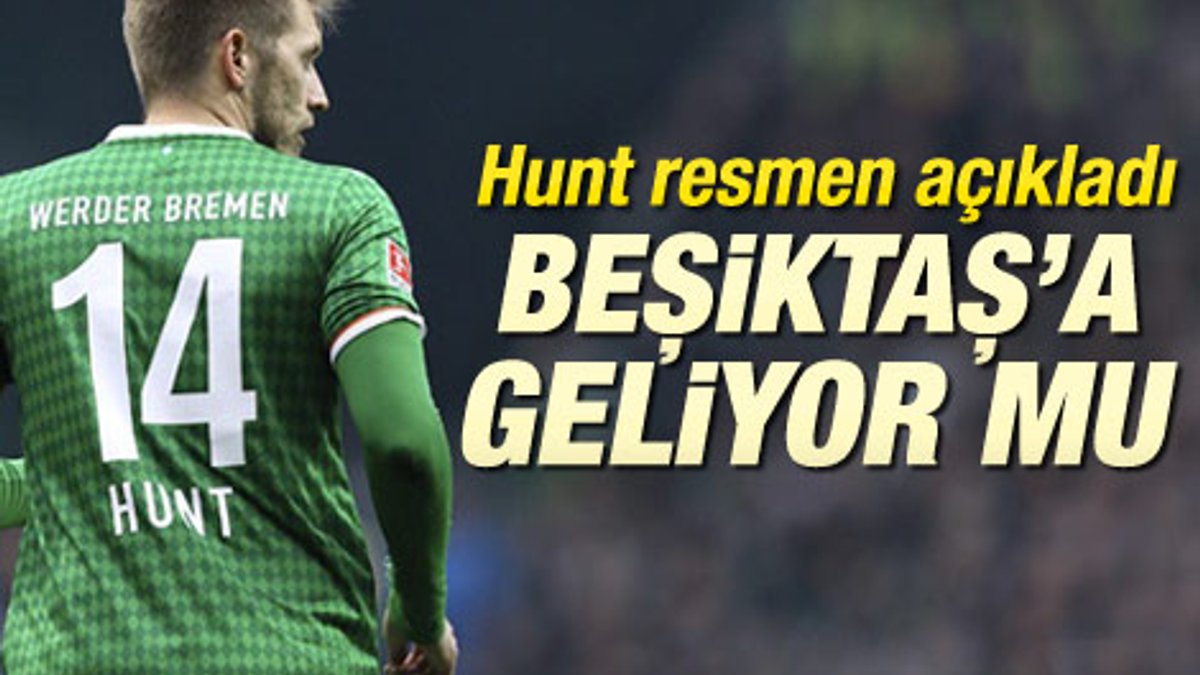 Aaron Hunt: Beşiktaş'a gideceğim