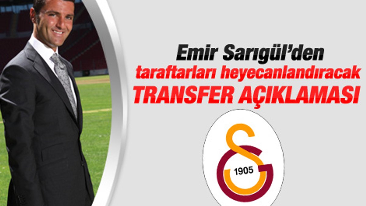 Emir Sarıgül'den transfer açıklaması