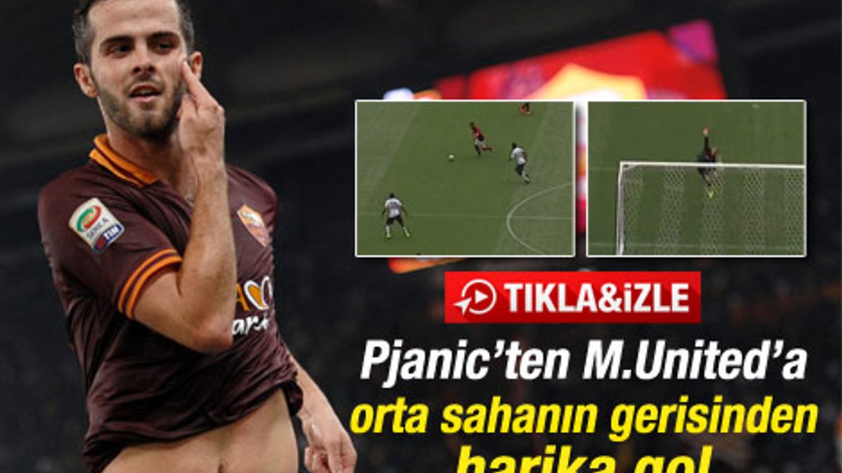 Pjanic Manchester United'ı orta sahadan avladı