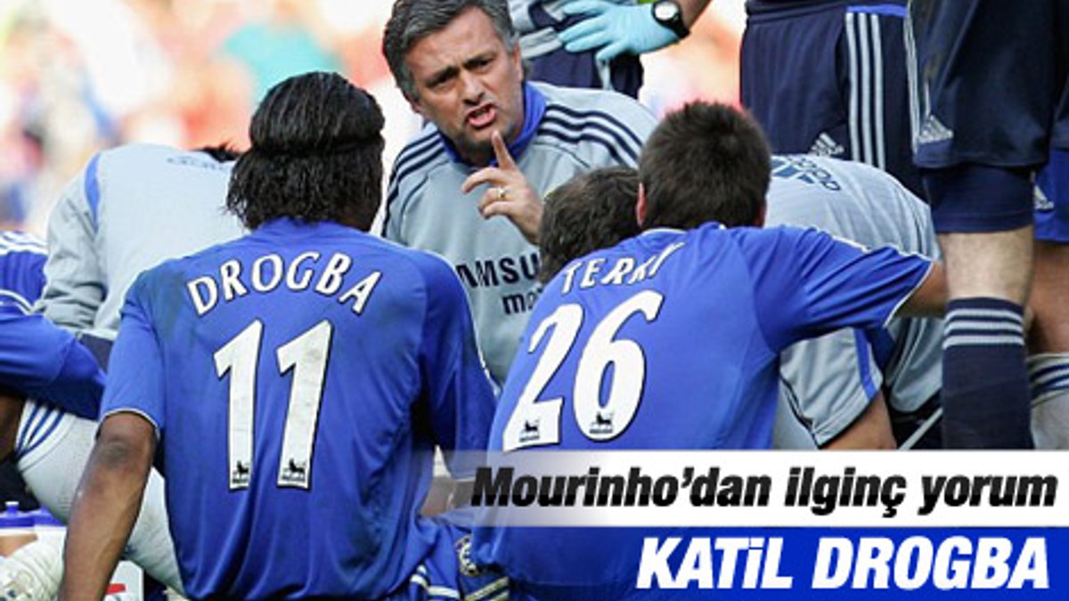 Mourinho: Drogba'da hala katil içgüdüsü var