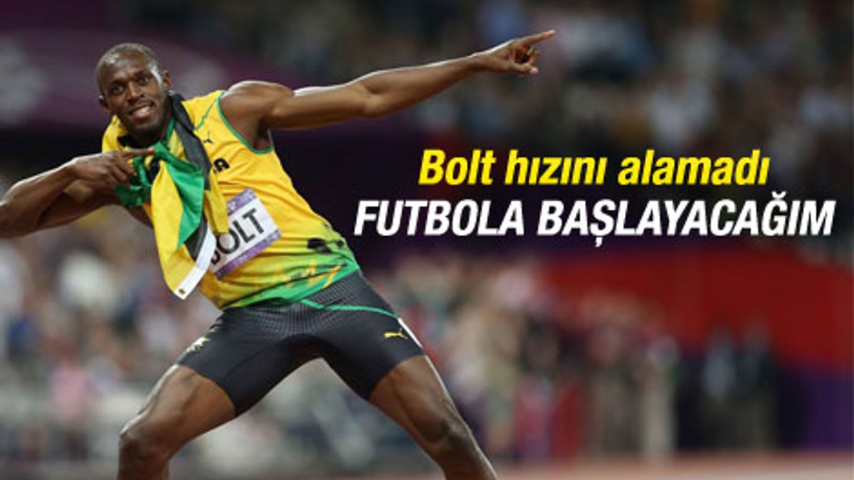 Bolt: Koşmayı bırakınca futbola başlayacağım