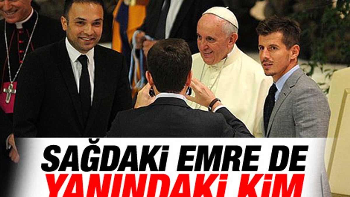 Emre Belözoğlu Papa Franciscus'la poz verdi