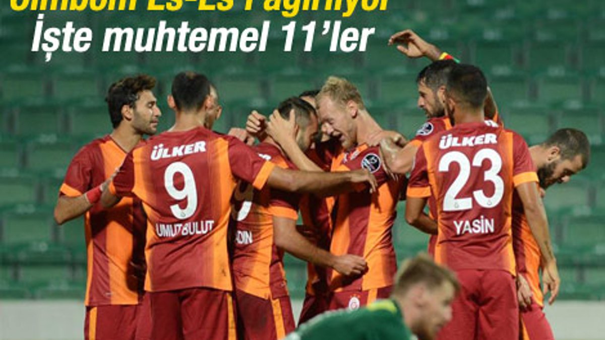 Galatasaray Eskişehirspor maçının muhtemel 11'leri