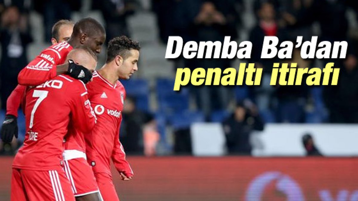 Beşiktaşlı Demba Ba'dan penaltı itirafı
