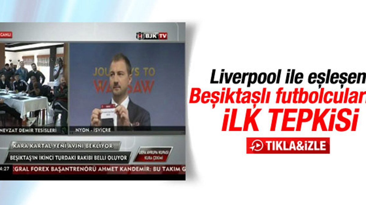 Liverpool ile eşleşen Beşiktaşlı futbolcuların tepkisi - İZLE