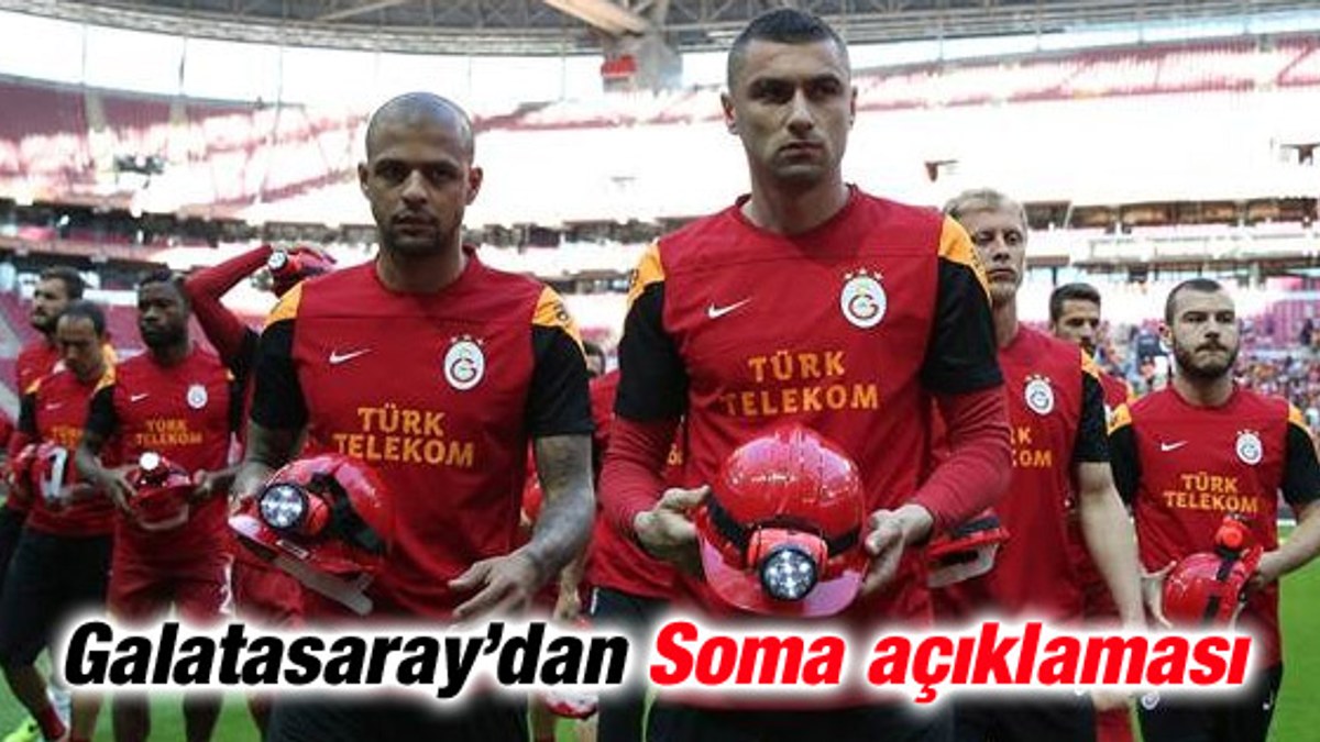 Galatasaray'dan Soma açıklaması