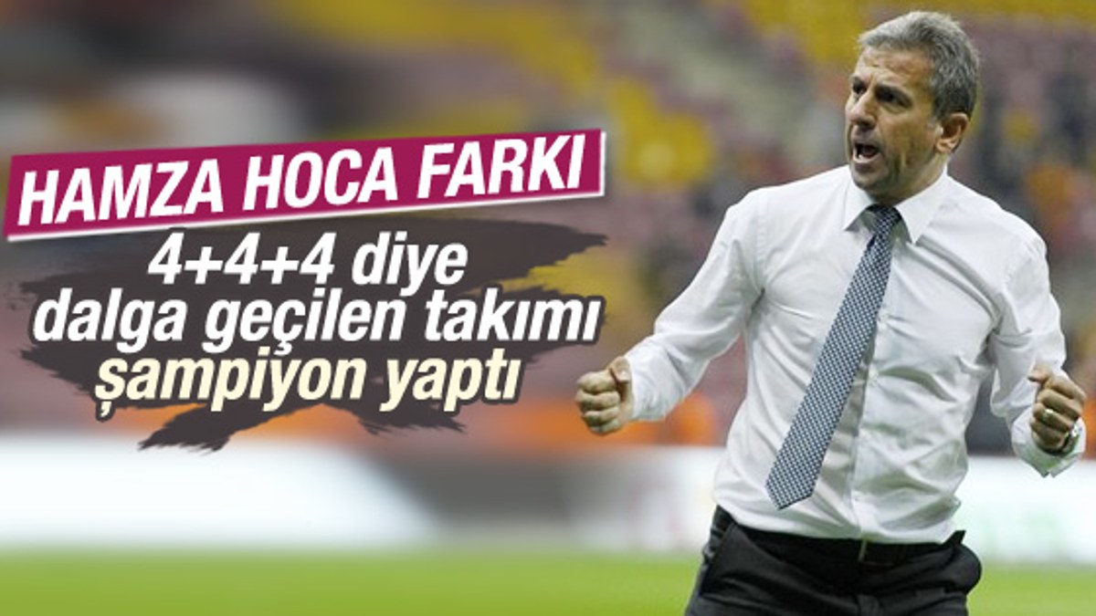 Hamza Hamzaoğlu Galatasaray'ı ayağa kaldırdı