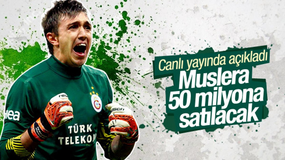 Serhat Ulueren: Galatasaray Muslera'yı 50 milyona satacak