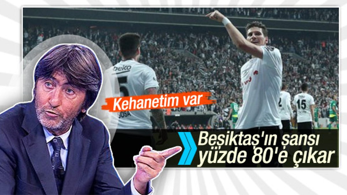Rıdvan Dilmen: İbre yüzde 80 Beşiktaş'a döner