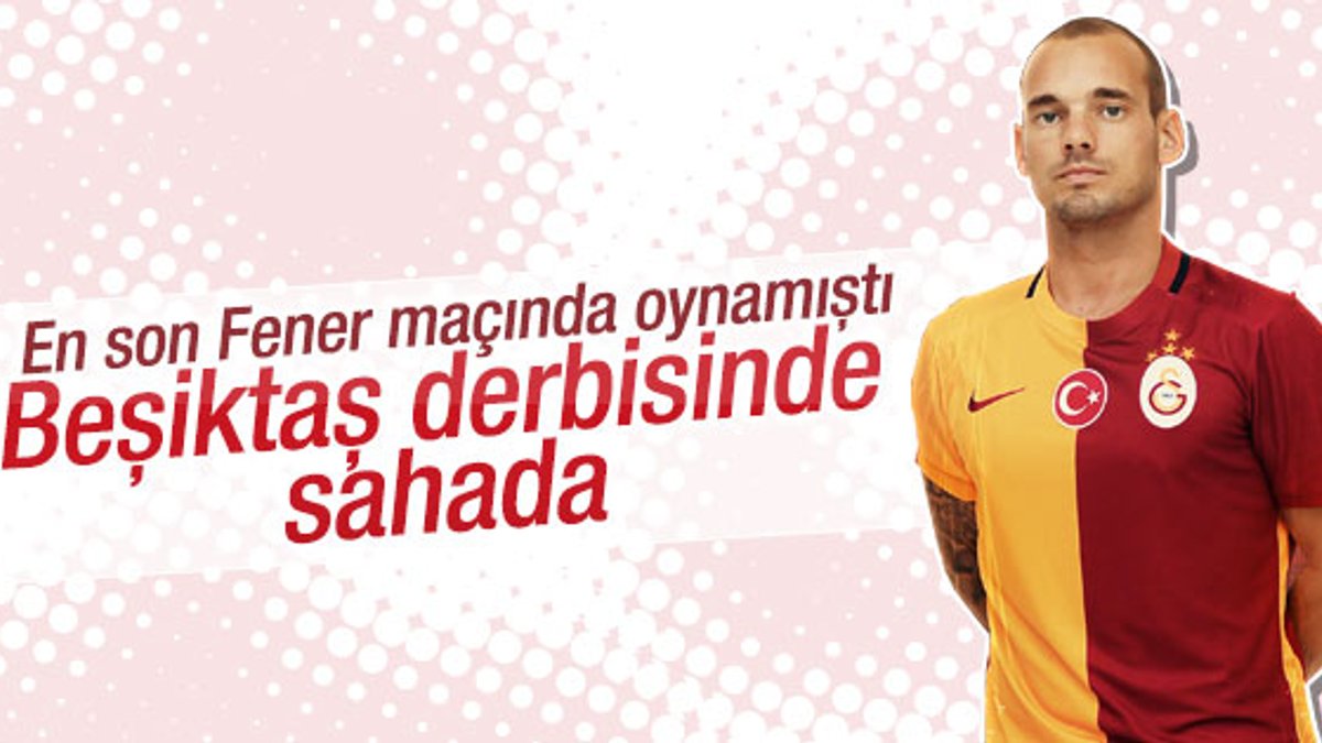 Derbi öncesi Galatasaray'a Sneijder müjdesi