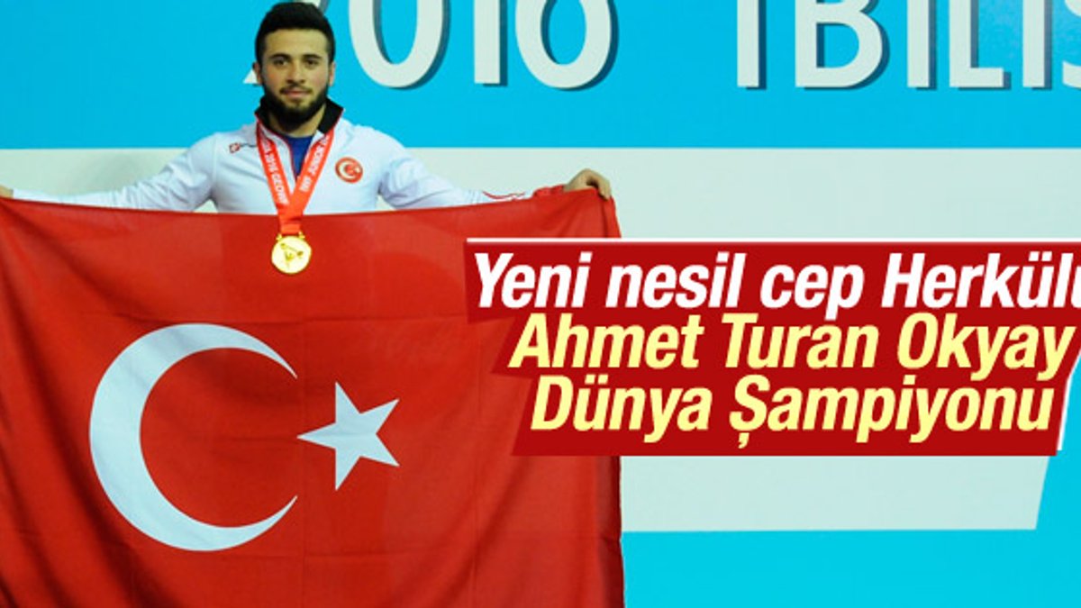 Genç halterci Ahmet Turan Okyay Dünya şampiyonu
