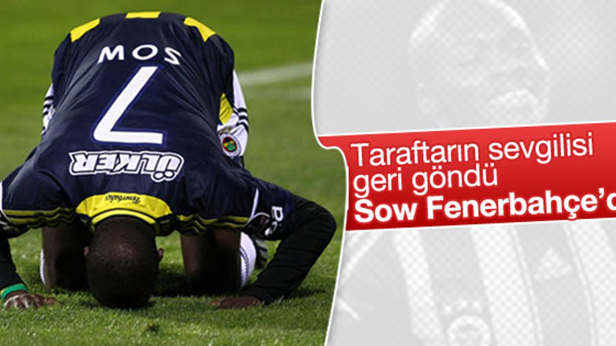 Moussa Sow yeniden Fenerbahçe'de