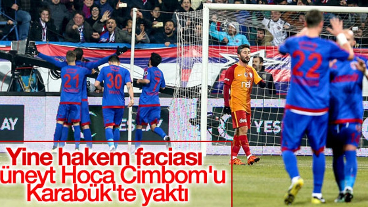 Galatasaray Karabükspor'a deplasmanda mağlup oldu