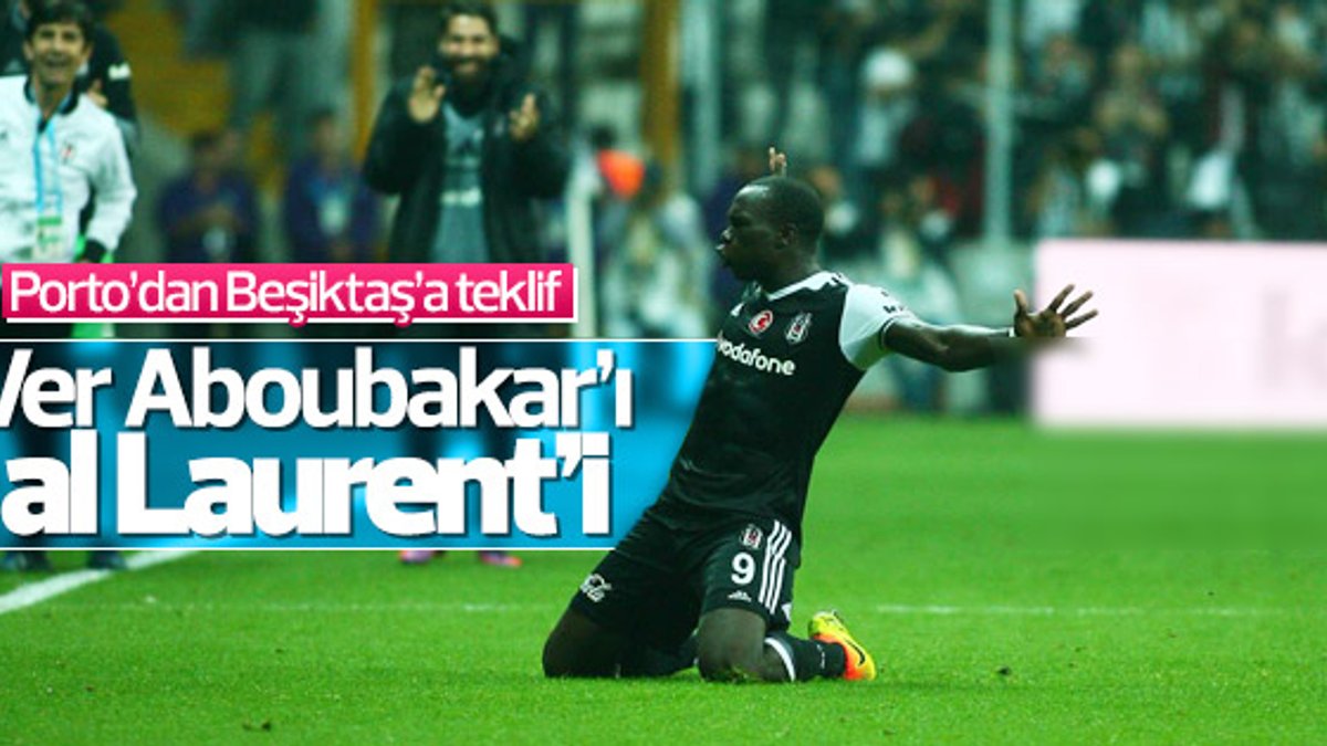 Porto'dan Beşiktaş'a takas teklifi