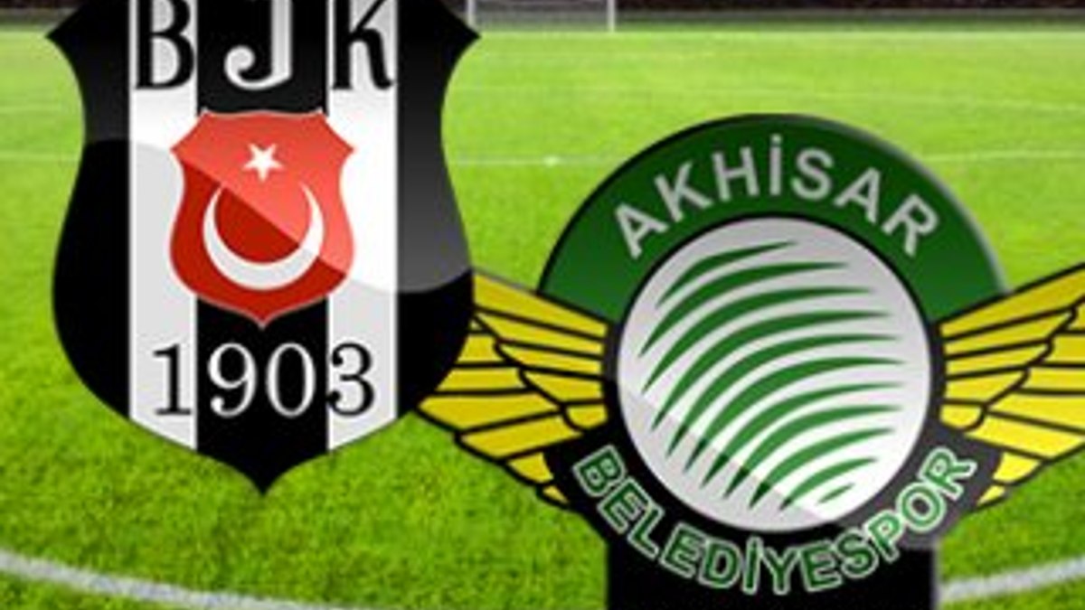 Beşiktaş-Akhisar maçı muhtemel 11leri