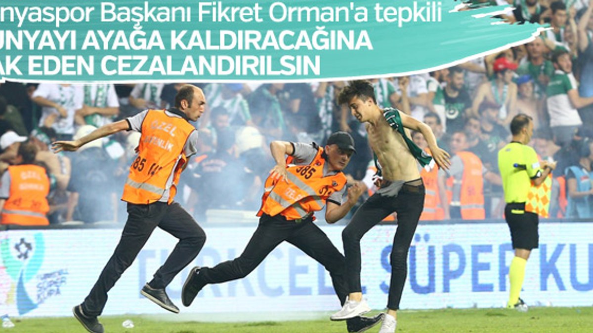 Konyaspor Başkanı Fikret Orman'a tepkili