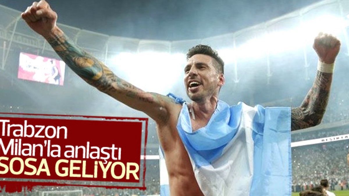 Trabzonspor Sosa için Milan'la anlaştı