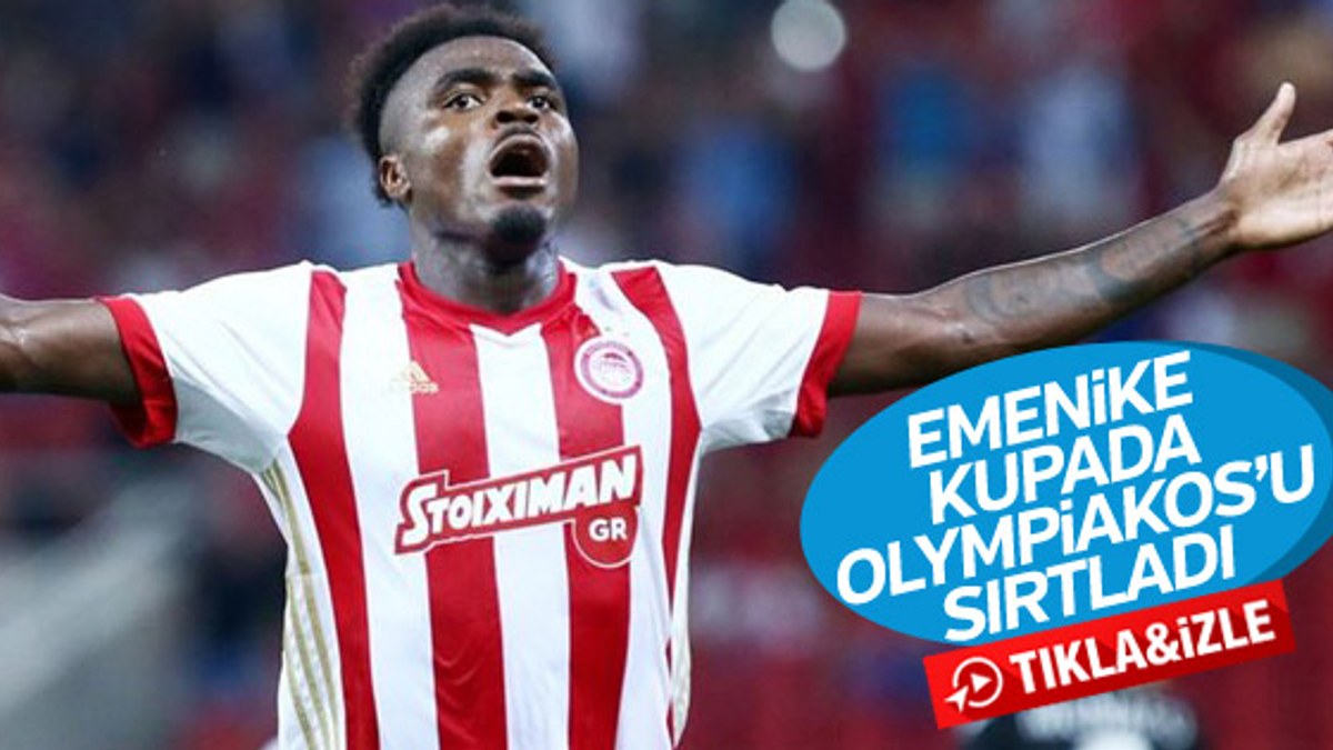 Olympiakos kupada Emenike ile kazandı