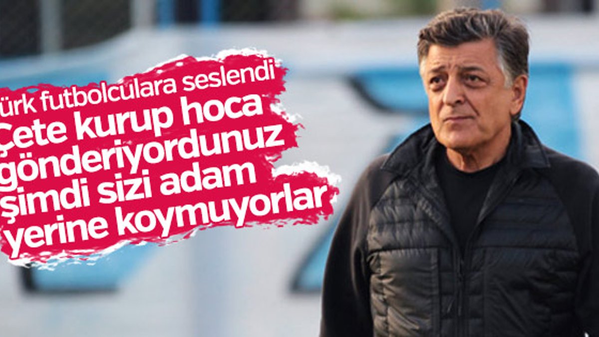 Yılmaz Vural'dan Türk futbolculara gönderme