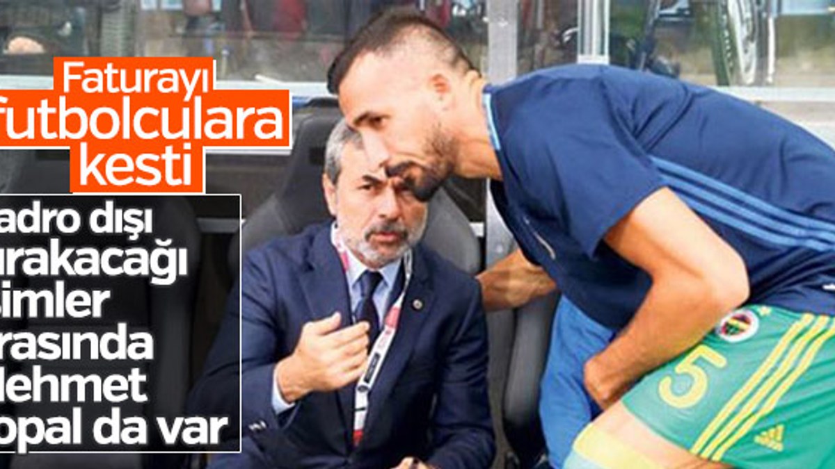 Aykut Kocaman'ın kadro dışı bırakacağı futbolcular