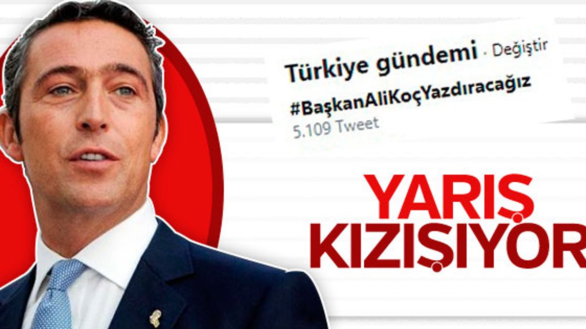 Fenerbahçeliler Ali Koç'u trend topic yaptı