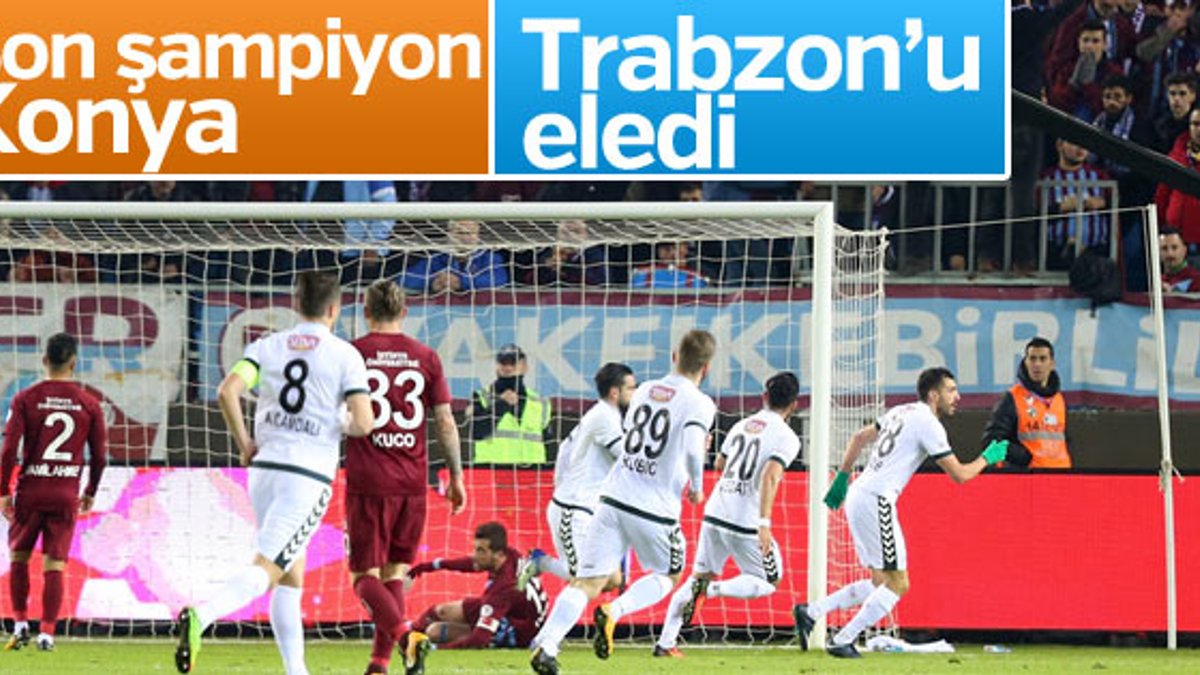 Trabzonspor, Konya'ya elendi