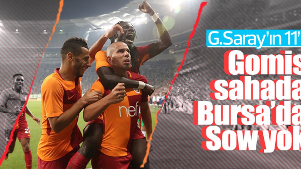 Galatasaray'ın Bursa maçı 11'i netleşiyor