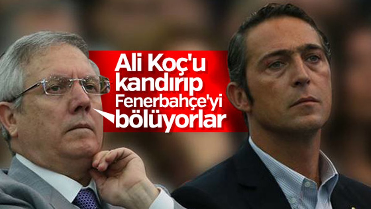 Aziz Yıldırım: Fenerbahçe'yi bölmek istiyorlar