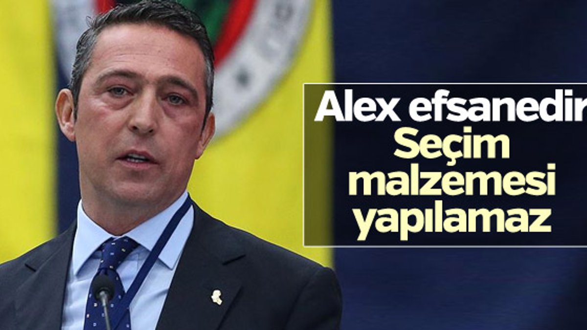 Ali Koç: Alex'i Türkiye'ye getiren ben değilim