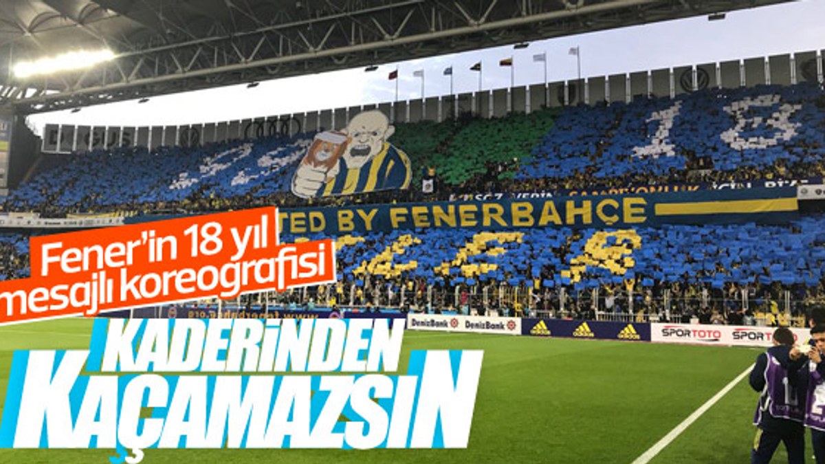 Fenerbahçe'nin derbi koreografisi