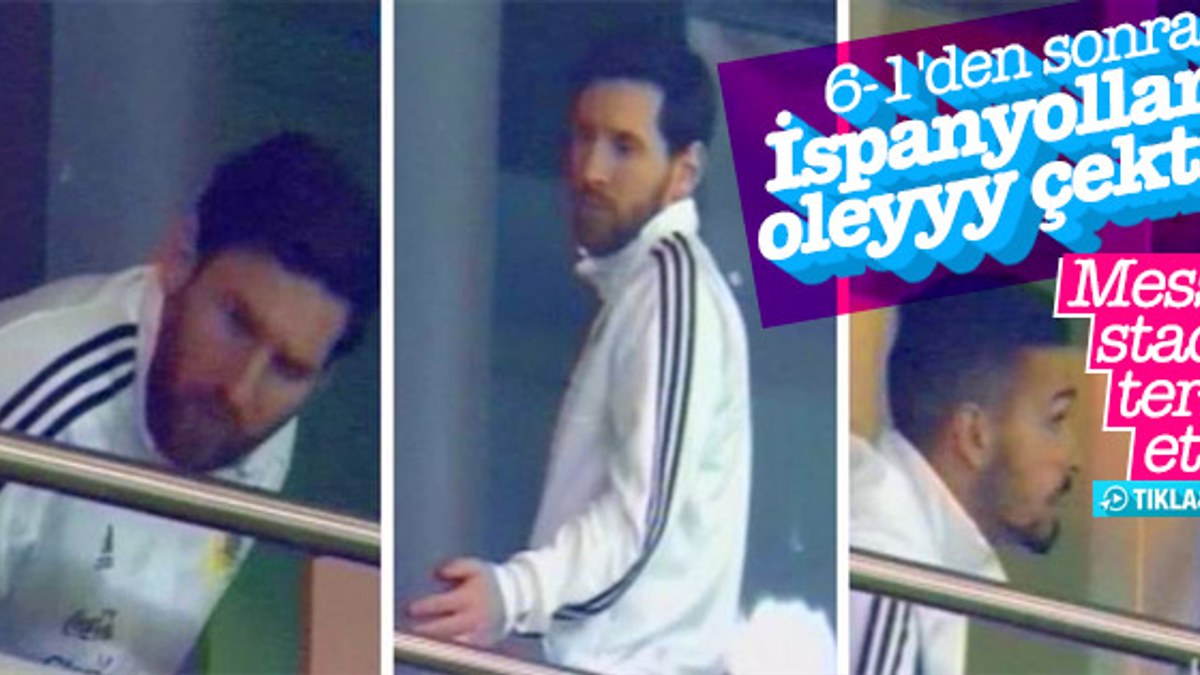 Messi, 6-1'den sonra tribünleri terk etti