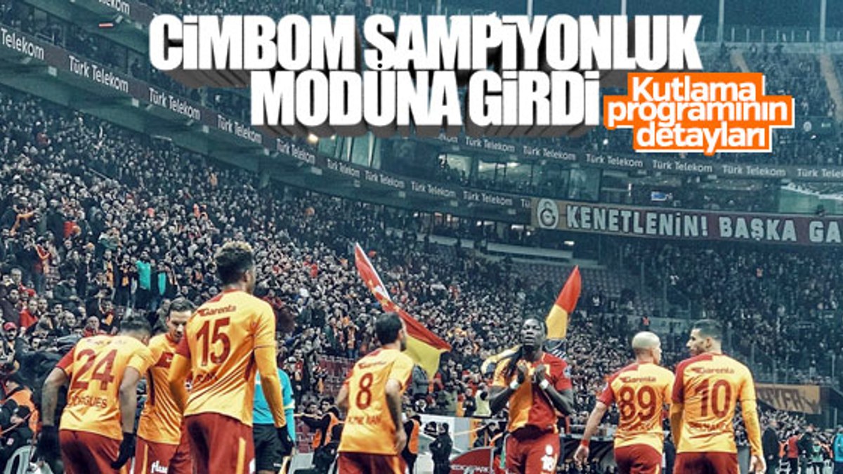 Galatasaray'ın şampiyonluk programı belli
