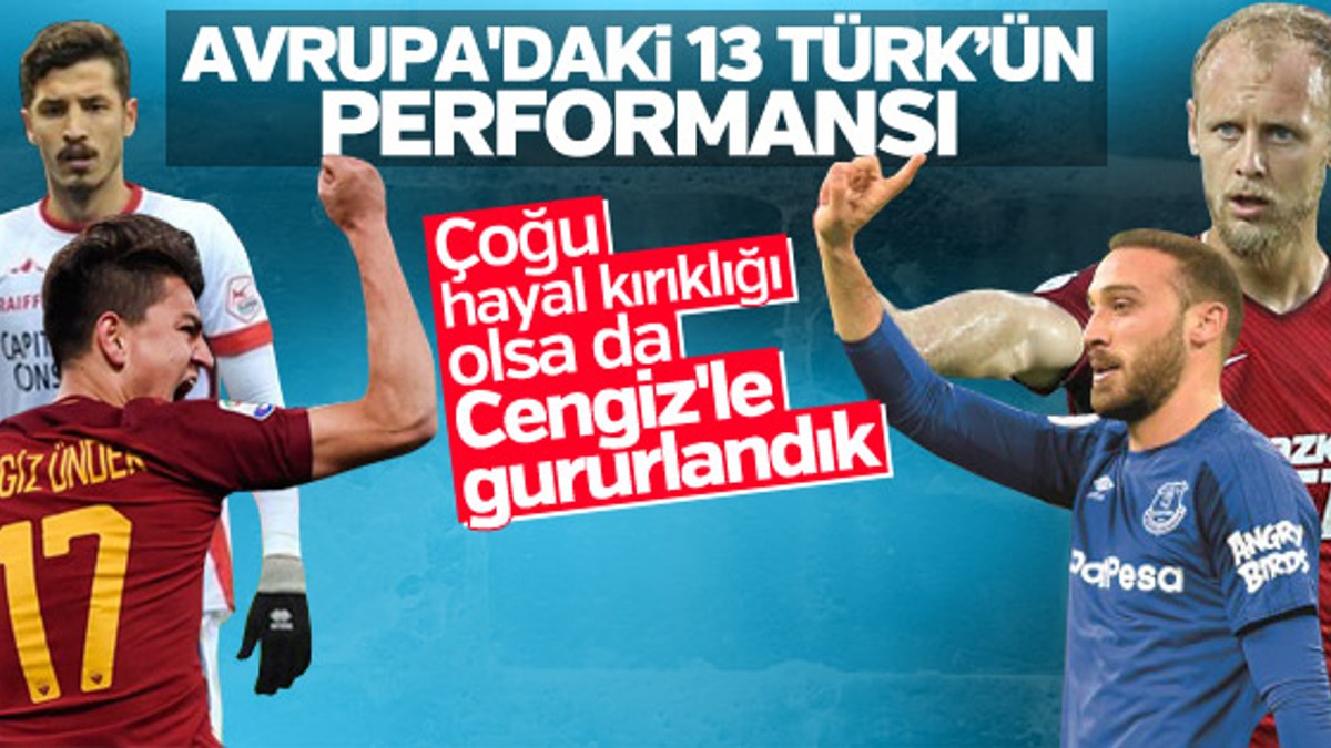 Avrupa'da oynatan Türk futbolcuların performansları