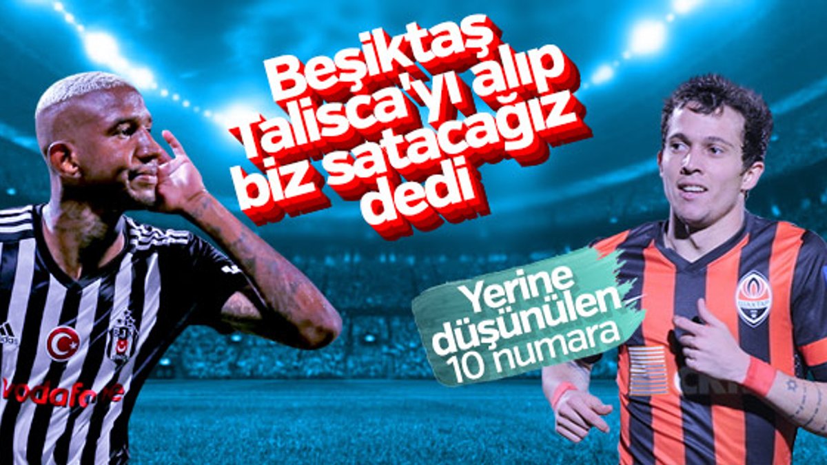 Beşiktaş'ın Talisca planı
