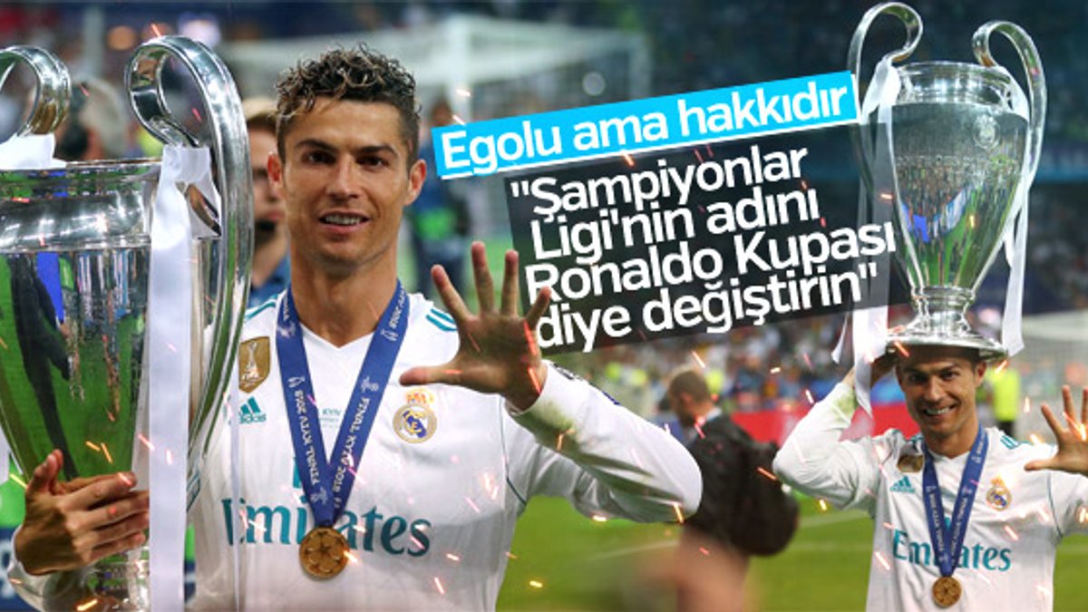 Ronaldo: Şampiyonlar Ligi'nin adı CR7 olabilir