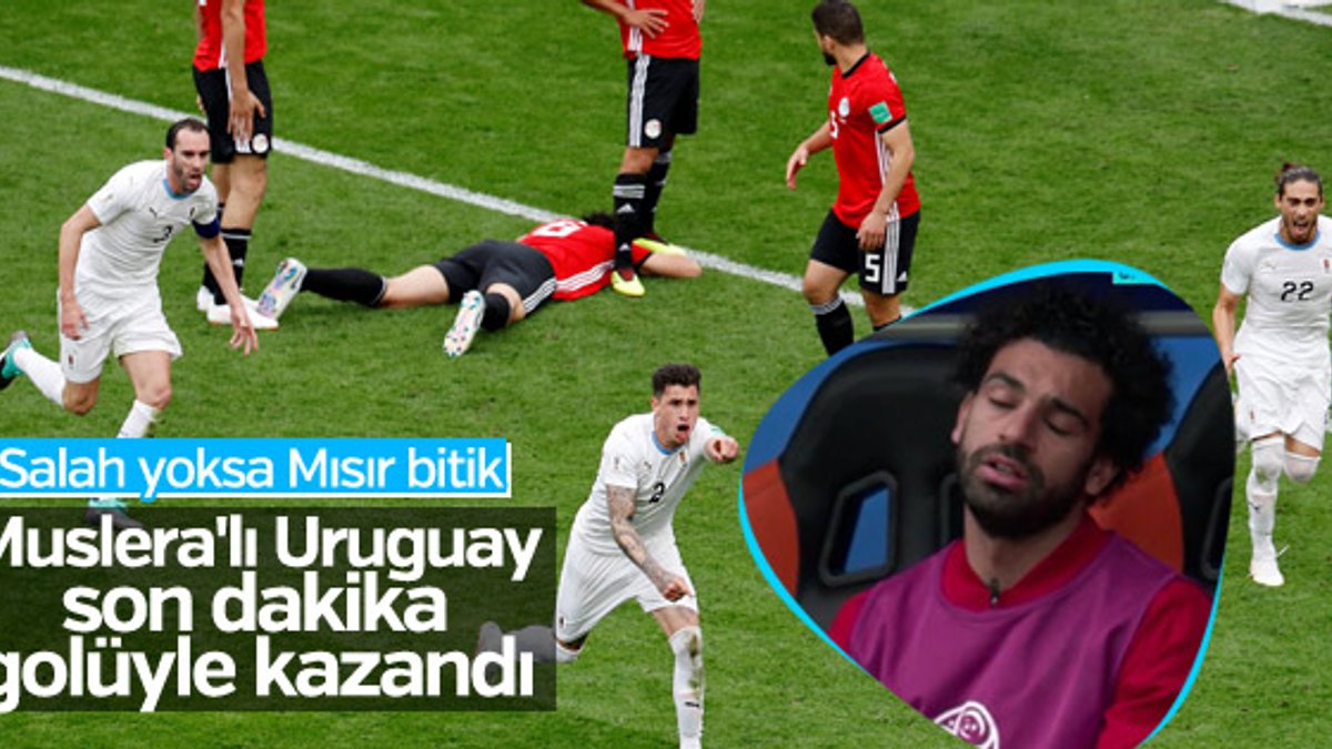 Uruguay Mısır'ı son dakika golüyle yıktı