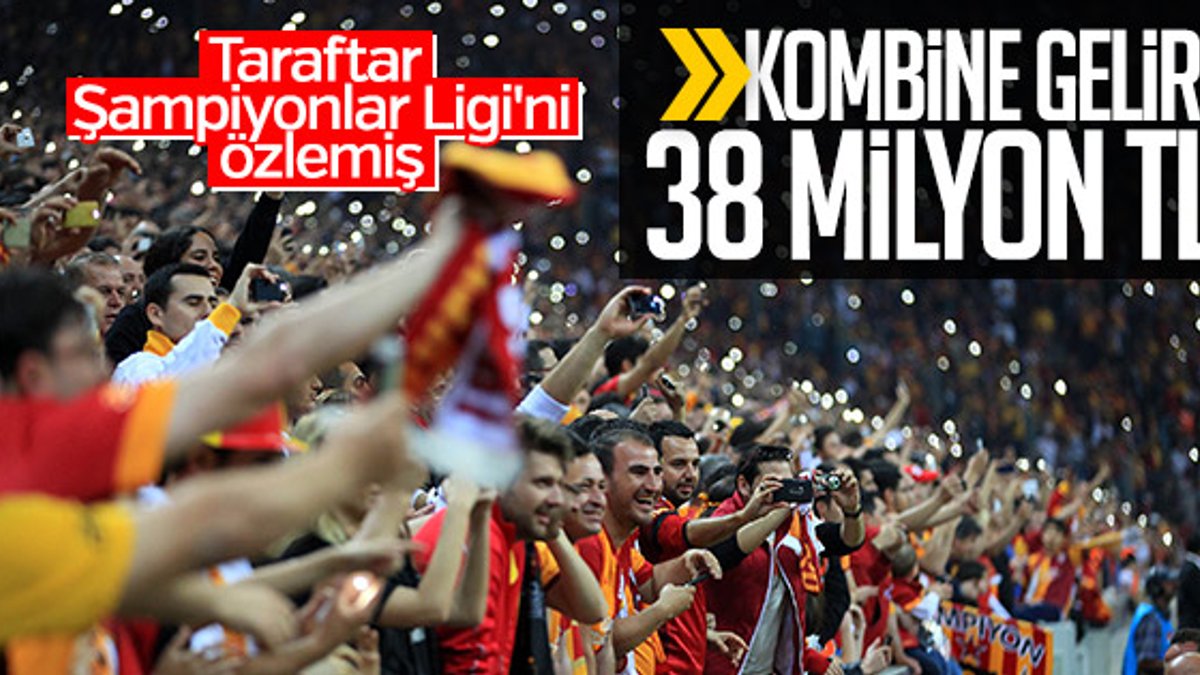 Galatasaray'ın kombinelerden kazandığı para