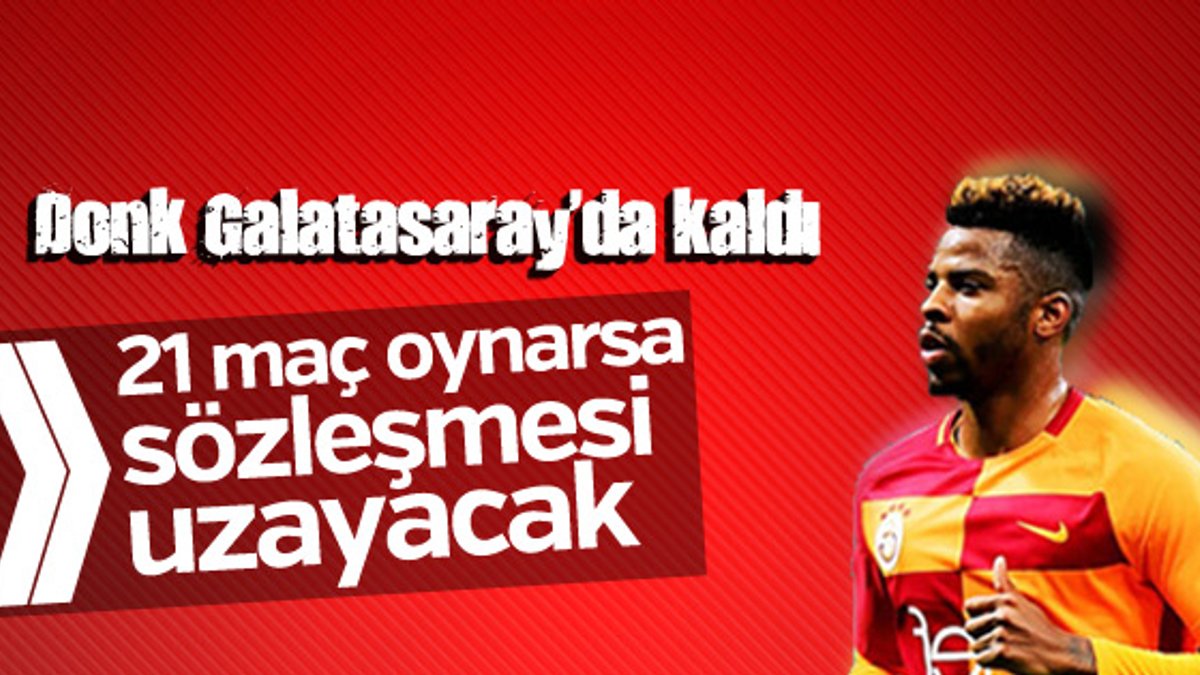 Galatasaray Donk'un sözleşmesini uzattı