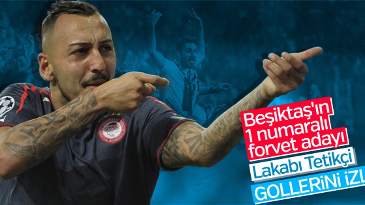 Beşiktaş Mitroglou'yu istiyor