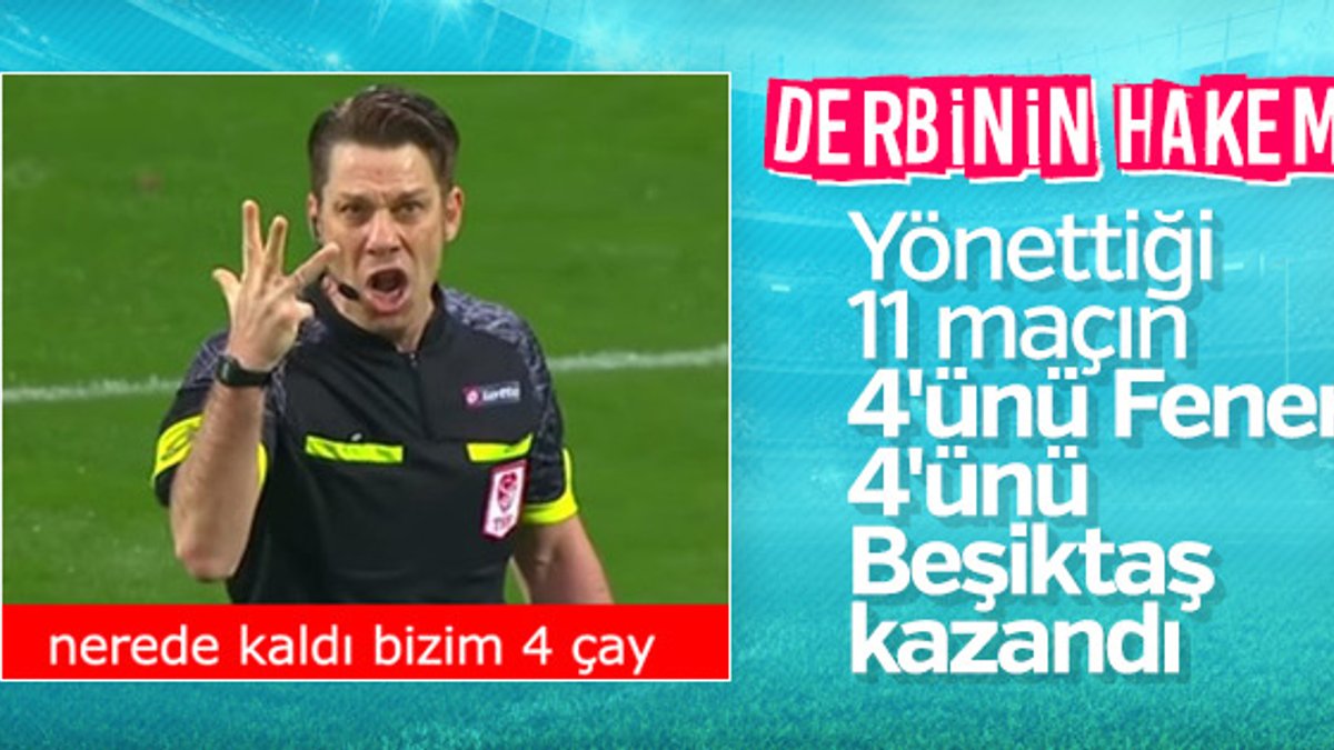 F.Bahçe-Beşiktaş derbisini yönetecek hakem