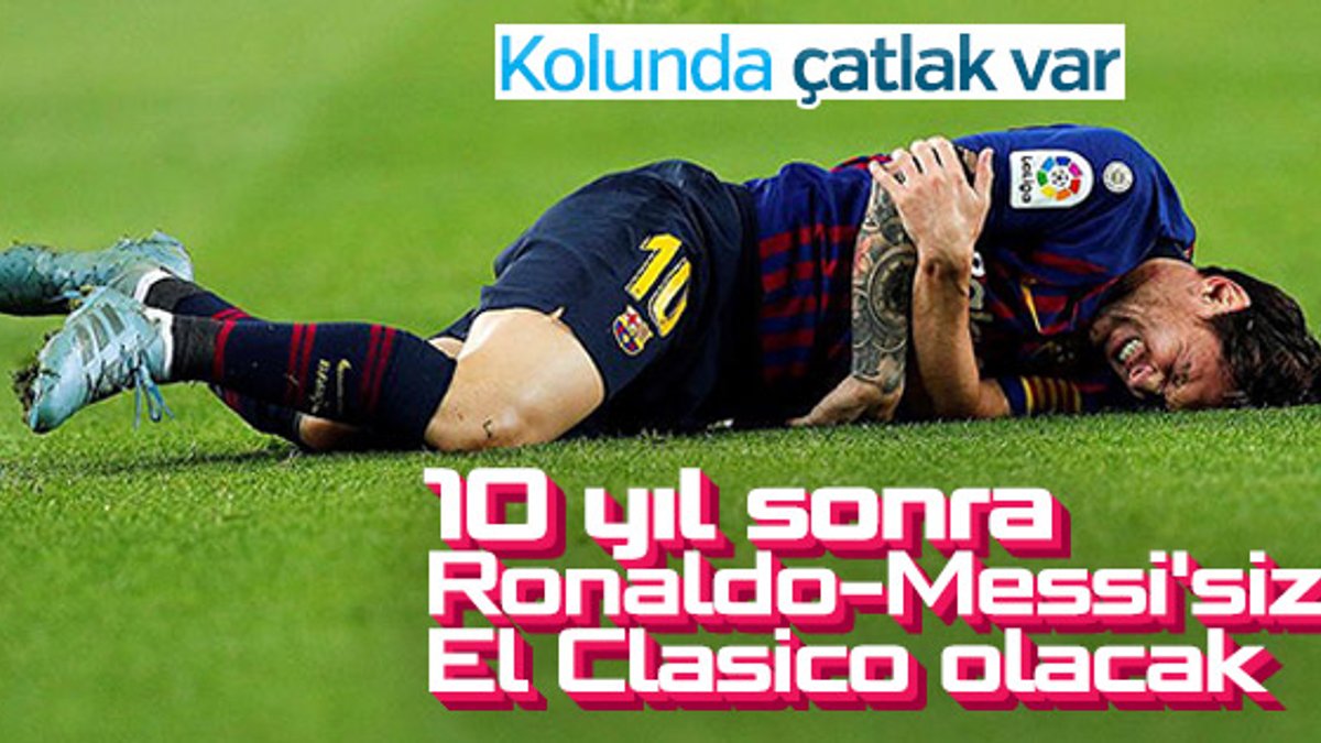 Messi, El Clasico'da oynayamayacak