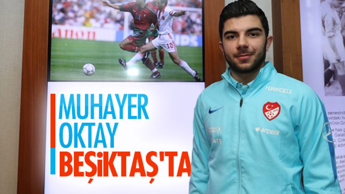 Muhayer Oktay Beşiktaş'ta