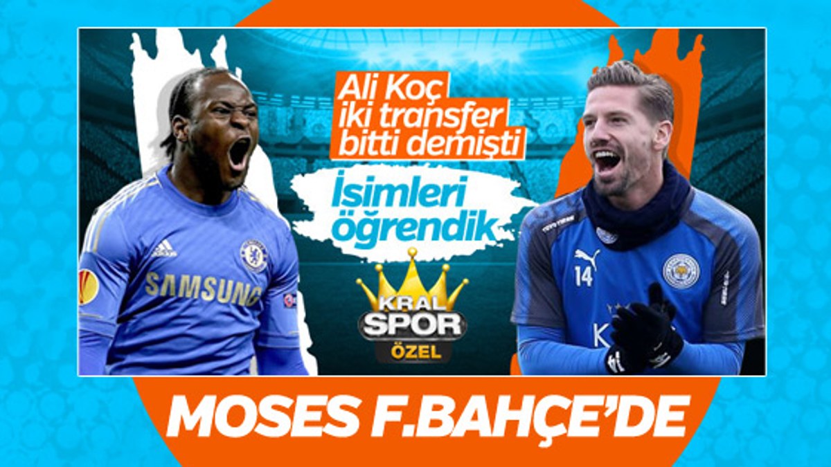 Moses Fenerbahçe'de
