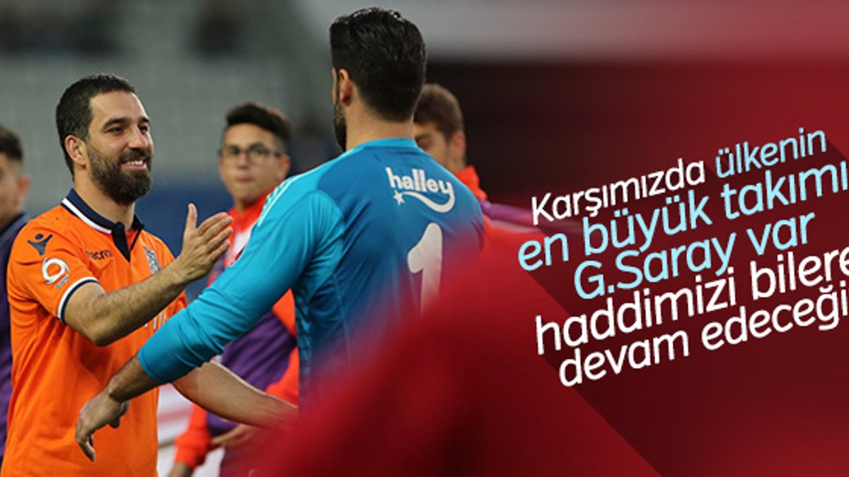 Arda Turan: Galatasaray'a karşı haddimizi bileceğiz