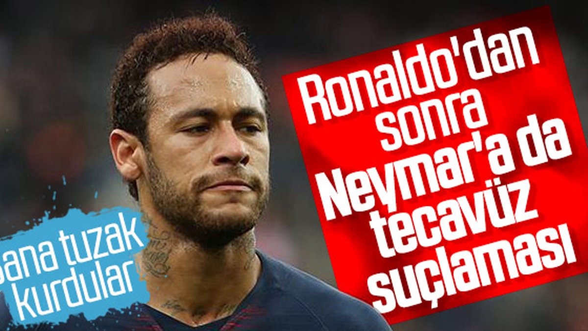Neymar'a tecavüz suçlaması