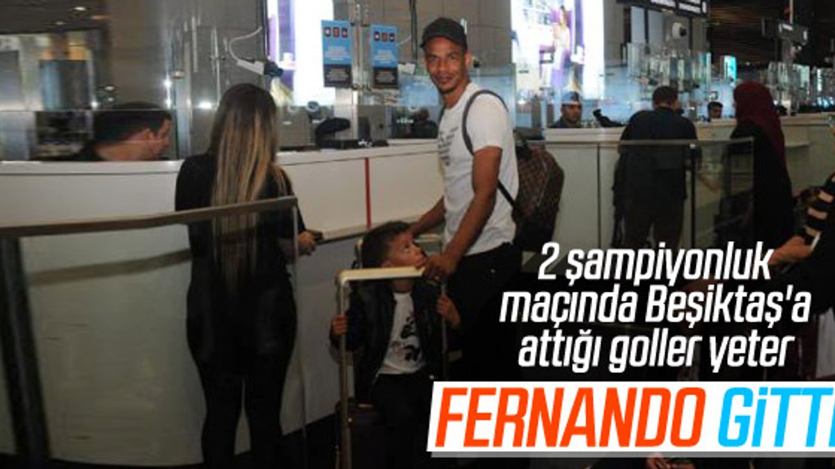 Fernando Türkiye'den ayrıldı