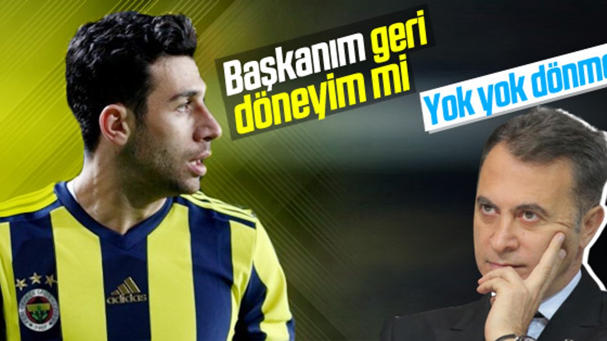İsmail Beşiktaş'a dönmek istedi